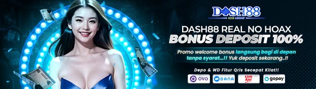 DASH88 X BONUS DEPOSIT 100% NO HOAX